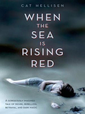 cover image of When the Sea is Rising Red